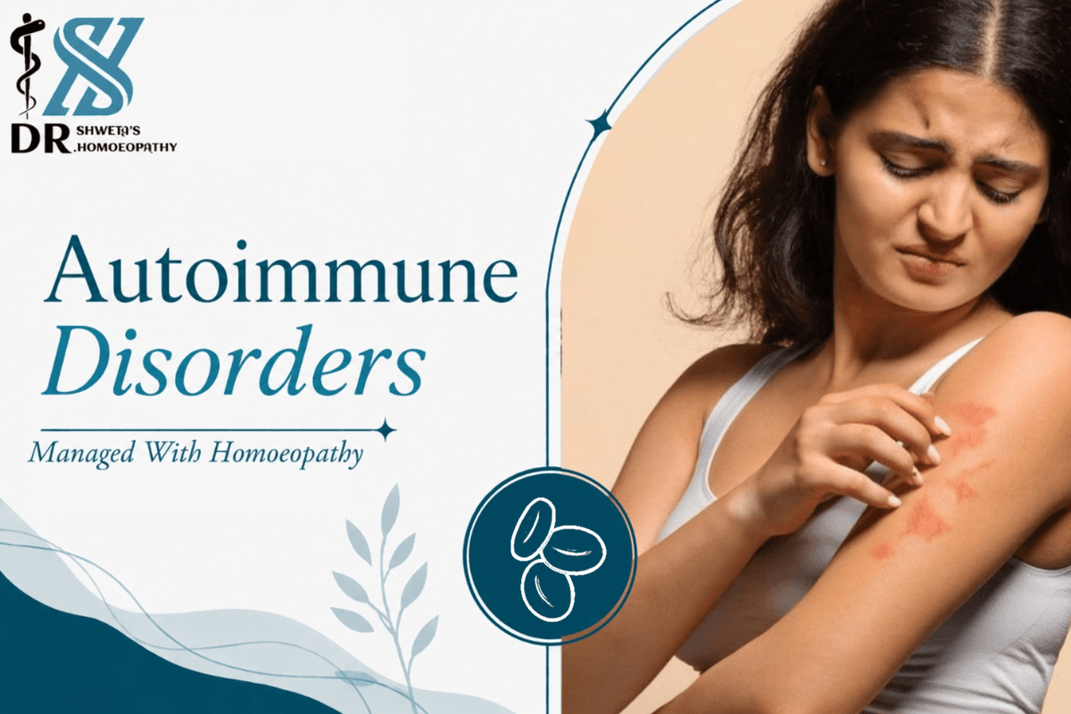 Autoimmune Disorders — Managed With Homoeopathy