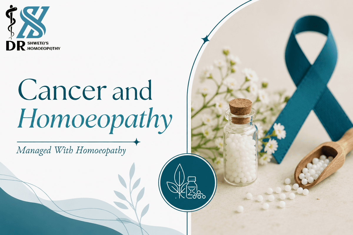 Cancer Supportive Care β Managed With Homoeopathy