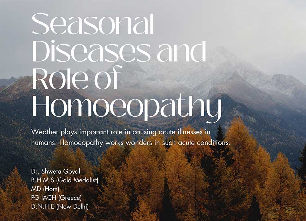 Homoeopathy Your Shield Against Seasonal Ailments